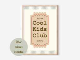 Cool Kids Club Ticket Print, Gender Neutral Wall Art - Unframed - thumbnail 1