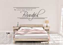 "Vinyl Wall Decal - ""Be Your Own Kind Of Beautiful" - thumbnail 1