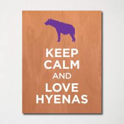 Keep Calm & Love Hyenas - Fine Art Print Choice Of Color Purchase 3 Receive 1 Free Custom Prints Available - thumbnail 3