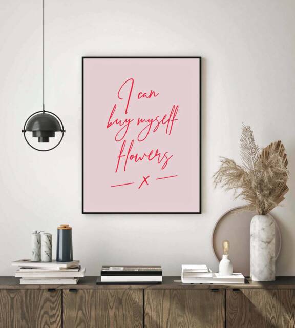 Pink Red Women Power Bedroom Print Quote Buy Myself Flowers Wall Art Songlyrics, Miley Cyrus Poster Decor Fun Poster, Galantines Gift - image 1