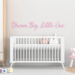 Dream Big Little One Nursery Wall Decor Decal, Gift, Sticker, Art - thumbnail 3