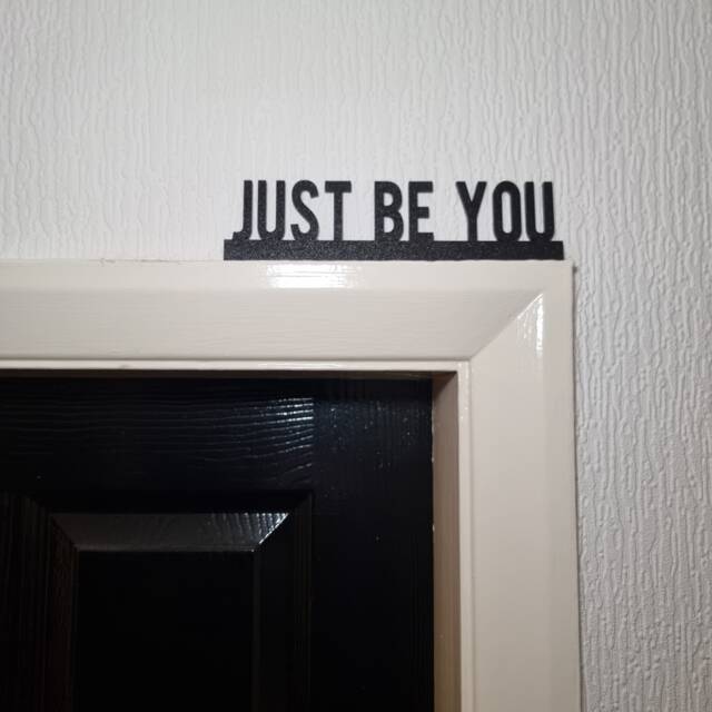 Just Be You Door Topper, Shelf Decor, Wall Quirky Home Interior Gift, Door Decoration - image 1