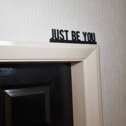 Just Be You Door Topper, Shelf Decor, Wall Quirky Home Interior Gift, Door Decoration - thumbnail 2