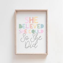 She Believed Could So Did Print, Girls Affirmation Pastel Colours, Bedroom Decor, Wall Art, Home, Print - thumbnail 2