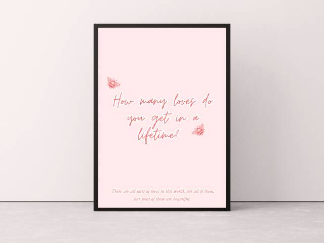 Magnolia Parks Print, Merch, How Many Loves Do You Get in A Lifetime, Bookish Prints, Book Wall Art, Gift - image 1
