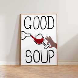 Kitchen Wall Art, Funny Wine Print, Hand Painted Prints, Good Soup Bar Dining Room Decor, Lovers Gift - thumbnail 1