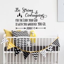 Be Strong & Courageous Wall Decal - Joshua 19 Bible Verse Sticker #159 - thumbnail 1