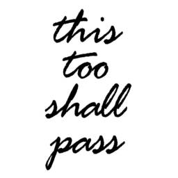 This Too Shall Pass Positive Sayings Uplifting Wall Art Decor Decals Quotes Decal - thumbnail 3