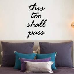 This Too Shall Pass Positive Sayings Uplifting Wall Art Decor Decals Quotes Decal - thumbnail 2