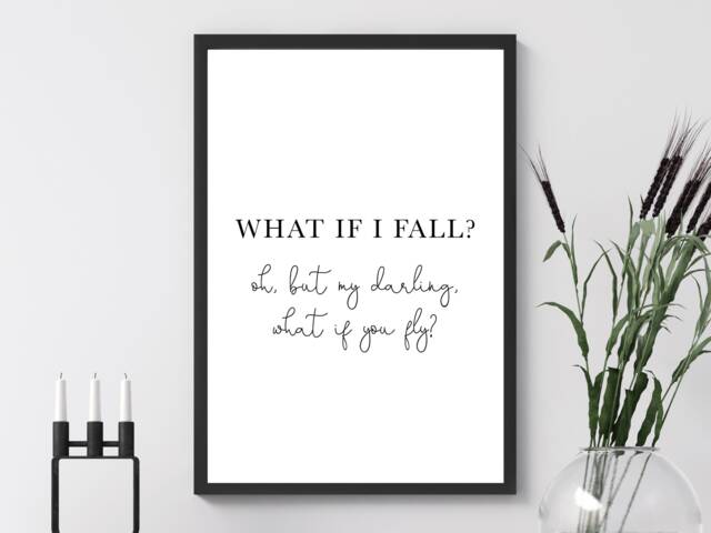 What If I Fall - Wall Print Gift Bespoke Poster A5 A4 A3 Framed - image 1