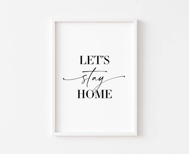 Let's Stay Home - Bedroom Print Prints Wall Art Decor - image 1
