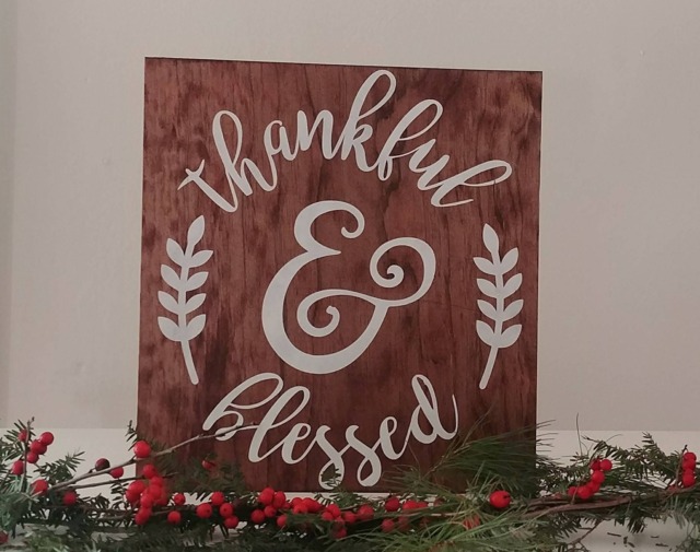 Thankful & Blessed - Inspirational & Motivational Wood Wall Art Plaque Sign 12x12 - image 1