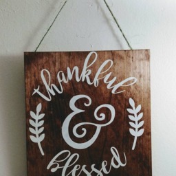 Thankful & Blessed - Inspirational & Motivational Wood Wall Art Plaque Sign 12x12 - thumbnail 2