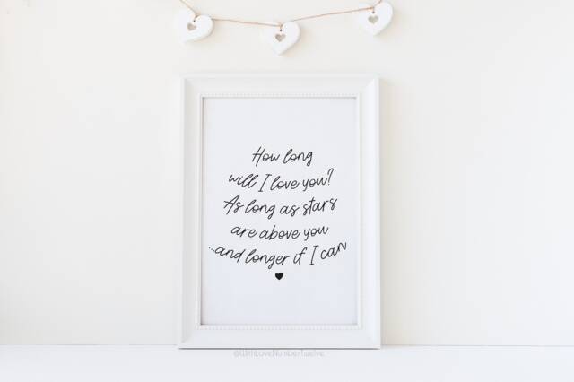 How Long Will I Love You Print - Wall Art - Nursery Couples Valentines Gift