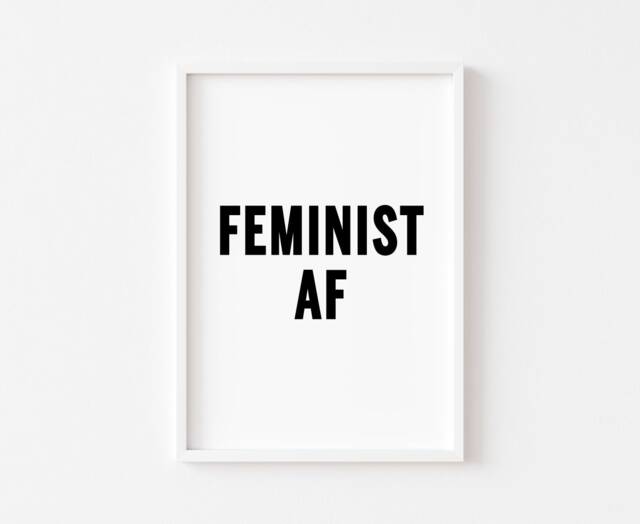 Feminist Af - Bedroom Prints Print Wall Art Inspirational Quotes Poster - image 1