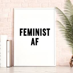 Feminist Af - Bedroom Prints Print Wall Art Inspirational Quotes Poster - thumbnail 2