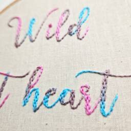 Text Hand Embroidery Hoop Art - Wild At Heart Wall Hanging- Inspirational Gift For Friend Handmade in The UK - thumbnail 4