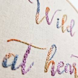 Text Hand Embroidery Hoop Art - Wild At Heart Wall Hanging- Inspirational Gift For Friend Handmade in The UK - thumbnail 2
