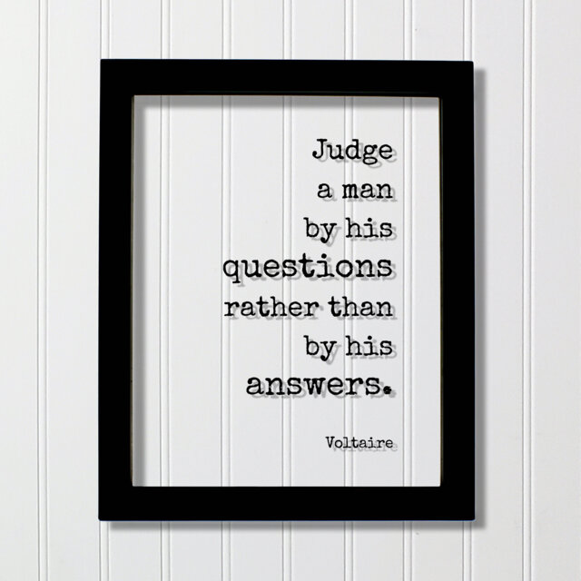 Voltaire - Floating Quote Judge A Man By His Questions Rather Than Answers Art Print Genuine Authentic - image 1