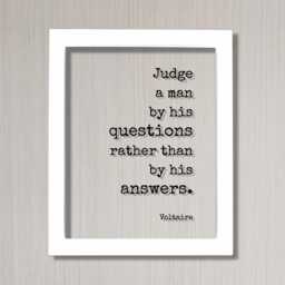 Voltaire - Floating Quote Judge A Man By His Questions Rather Than Answers Art Print Genuine Authentic - thumbnail 2
