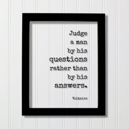 Voltaire - Floating Quote Judge A Man By His Questions Rather Than Answers Art Print Genuine Authentic - thumbnail 1