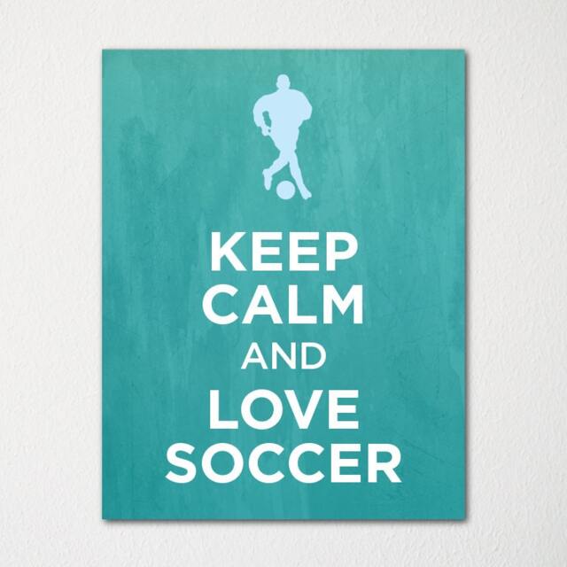Keep Calm & Love Soccer - Fine Art Print Choice Of Color Purchase 3 Receive 1 Free Custom Prints Available - image 1