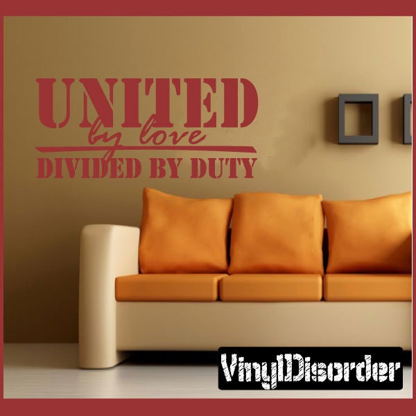 United By Love Divided Duty - Vinyl Wall Decal Quotes Sticker Hd119Et - image 1