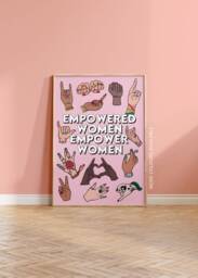 Empowered Women Empower Art Print - Girl Power Feminist A5 A4 A3 Unframed Poster Home Decor Wall Feminism - thumbnail 1