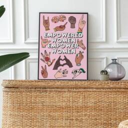 Empowered Women Empower Art Print - Girl Power Feminist A5 A4 A3 Unframed Poster Home Decor Wall Feminism - thumbnail 3
