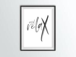 And Relax Print Black & Grey Watercolor Style - Bathroom Bedroom Wall Art - thumbnail 1