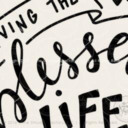 Living The Blessed Life Calligraphy Print, Diy Wall Art - Digital File - thumbnail 3