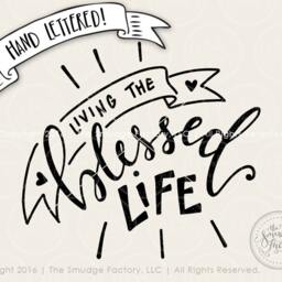 Living The Blessed Life Calligraphy Print, Diy Wall Art - Digital File - thumbnail 2