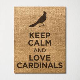 Keep Calm & Love Cardinals - Fine Art Print Choice Of Color Purchase 3 Receive 1 Free - thumbnail 3