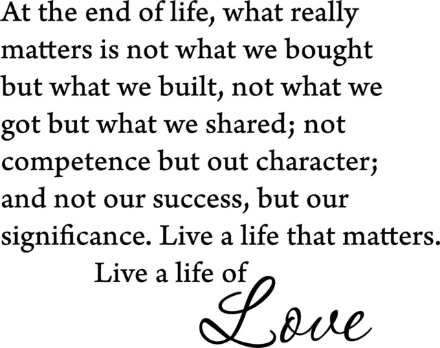 At The End Of Life What Really Matters Printable Wall Art