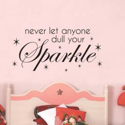 Never Let Anyone Dull Your Sparkle - Wall Sticker Children's Bedroom Nursery Vinyl Decal - thumbnail 3