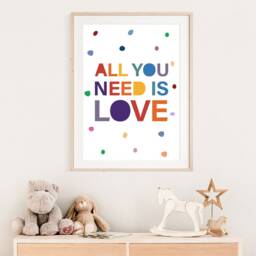Girls Nursery Prints, All You Need Is Love Print, Rainbow Wall Art, Bedroom, Playroom Inspirational Quotes, Boys Print - thumbnail 3
