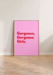 Feminist Print, Feminism Art Gorgeous Girls Poster, Support Women Quote Gift For Her - thumbnail 1