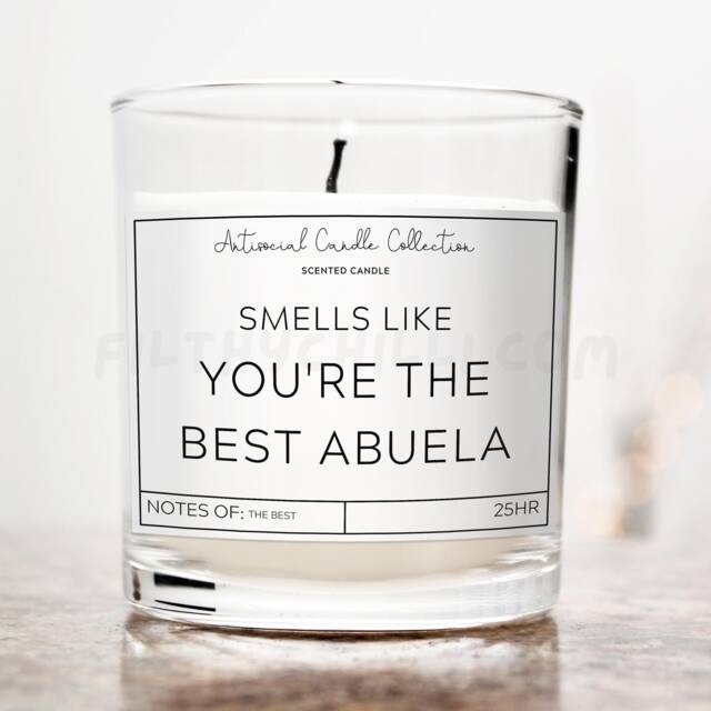 Smells Like You're The Best Abuela, Birthday Gift For Present Abuela Ideas, Candle, ??? - image 1