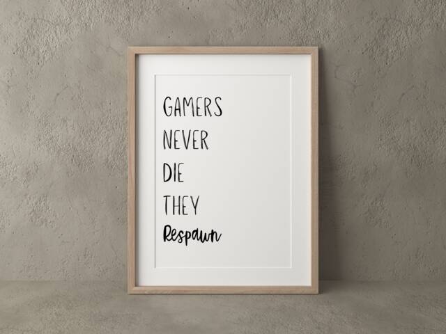 Gamer Quote Print, Video Game Room Decor, Geeky Gift - image 1
