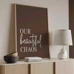 Our Chaos Print - Neutral Modern Family Quote, Unframed - thumbnail 2