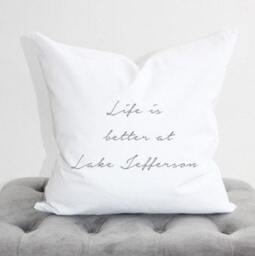 Life Is Better At Lake Personalized Pillow Cover, House Pillow, Lakehouse, Lake, Cabin, Housewarming Gift - thumbnail 2