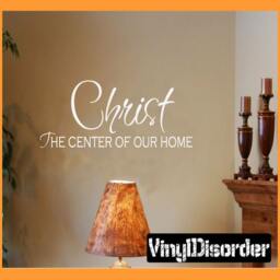Christ The Center Of Our Home - One's Never Complete Without The Vinyl Wall Decal Quotes Sticker R003Et - thumbnail 1