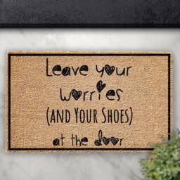 Funny Coir Doormat - Leave Worries & Shoes At The Door