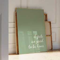It Feels So Good To Be Home, Sage Green Poster, Daily Affirmations Minimalist Decor, Cute Bedroom Print, Simply Home Wall Art - thumbnail 1