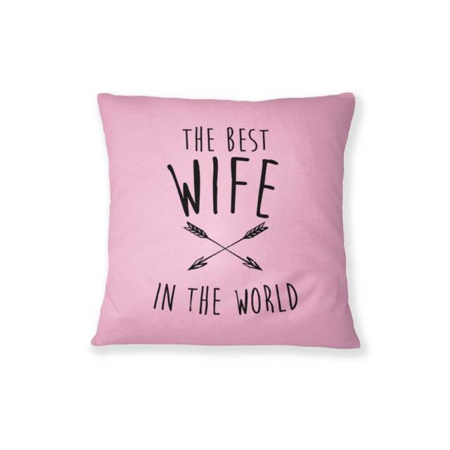 The Best Wife in The World, Pillow Cases, Living Room Decor, Floor Pillow, Garden Kids Rustic Home Decor - image 1