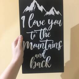 I Love You To The Mountains & Back, Wood Wall Art Home Farmhouse Bedroom Decor Large Unique Modern - thumbnail 3