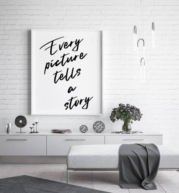 Quote Print - Every Picture Tells A Story Positive - image 1