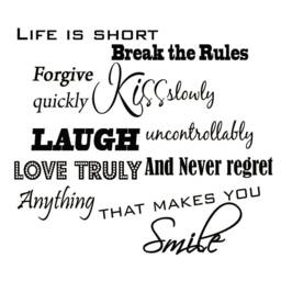 Life Is Short, Break The Rules, Forgive Quickly, Kiss Slowly Wall Decal Inspirational Quote Decor - Vwaq L1-347-7 - thumbnail 2