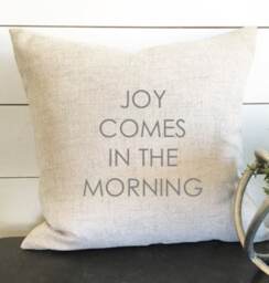 Joy Comes in The Morning Pillow Cover, Decor, Throw Pillow, Gift, Home Decor Linen Biblical Christian - thumbnail 1
