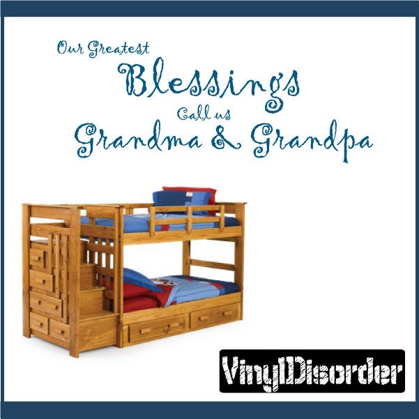Our Greatest Blessings Call Us Grandma & Granpa - Vinyl Wall Decal Quotes Sticker Quotesfamily42Et - image 1
